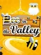 Bee in the Valley