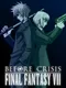 Before Crisis: Remake