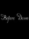 Before Dawn