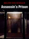 Below the Surface: Assassin's Prison