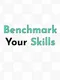 Benchmark Your Skills