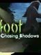 Bigfoot: Chasing Shadows