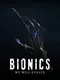Bionics: We Will Evolve