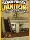 Black Friday Janitor: Clean the Whole Mall