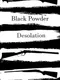Black Powder Desolation