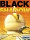 Black Shadow
