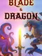 Blade and Dragon VR