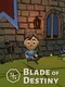 Blade of Destiny: Enter the Phoenix