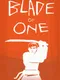 Blade of One