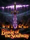 Blade of the Soulway