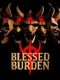 Blessed Burden