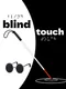 Blind Touch