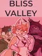 Bliss Valley