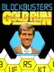Blockbusters: Gold Run