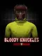Bloody Knuckles Street Boxing