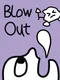 Blow Out