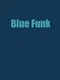 Blue Funk