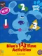 Blue's 123 Time Activities
