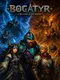 Bogatyr: Survival of the Worlds