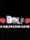Bolf: A Golfoxing Game