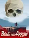 Bone and Arrow