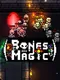 Bones and Magic