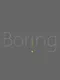 Boring