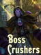 Boss Crushers