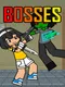 Bosses