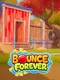 Bounce Forever