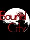 Bound City