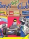 Boys Only Club