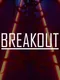 Breakout