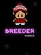 Breeder: Homegrown
