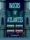 Bricks of Atlantis