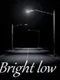 Bright low