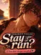 Broken Fields: Stay or Run?