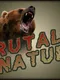 Brutal Nature
