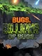 Bugs. Billions of Bugs.