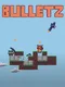 Bulletz