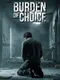 Burden of Choice