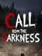 Call From the Darkness
