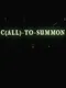 Call To Summon