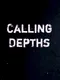 Calling Depths