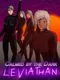 Calmed by the Dark: Leviathan