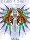 Cambria Sword: Life of Wonder