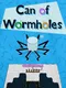 Can of Wormholes