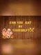 Can You Eat by Yourself