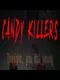 Candy Killers