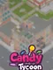 Candy Tycoon
